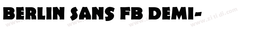 Berlin Sans FB Demi字体转换